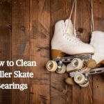 How to Clean Roller Skate Bearings